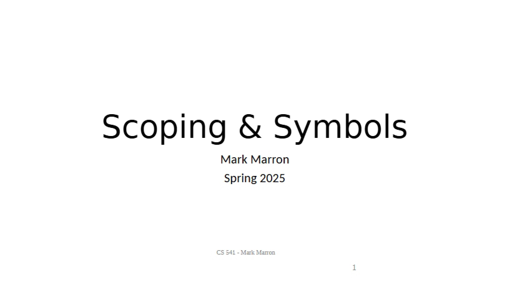 Symbols and Scoping