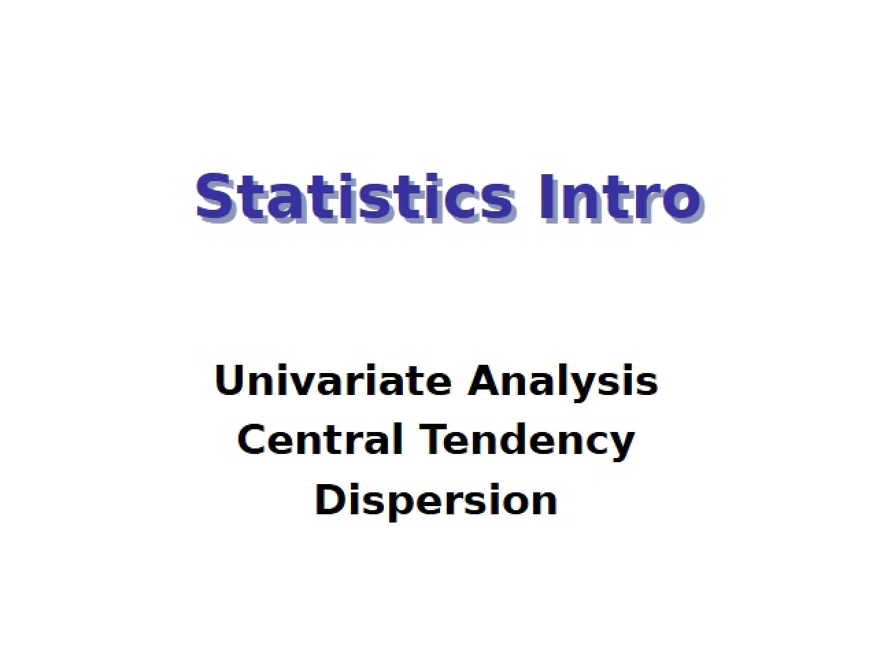 Statistics Introduction