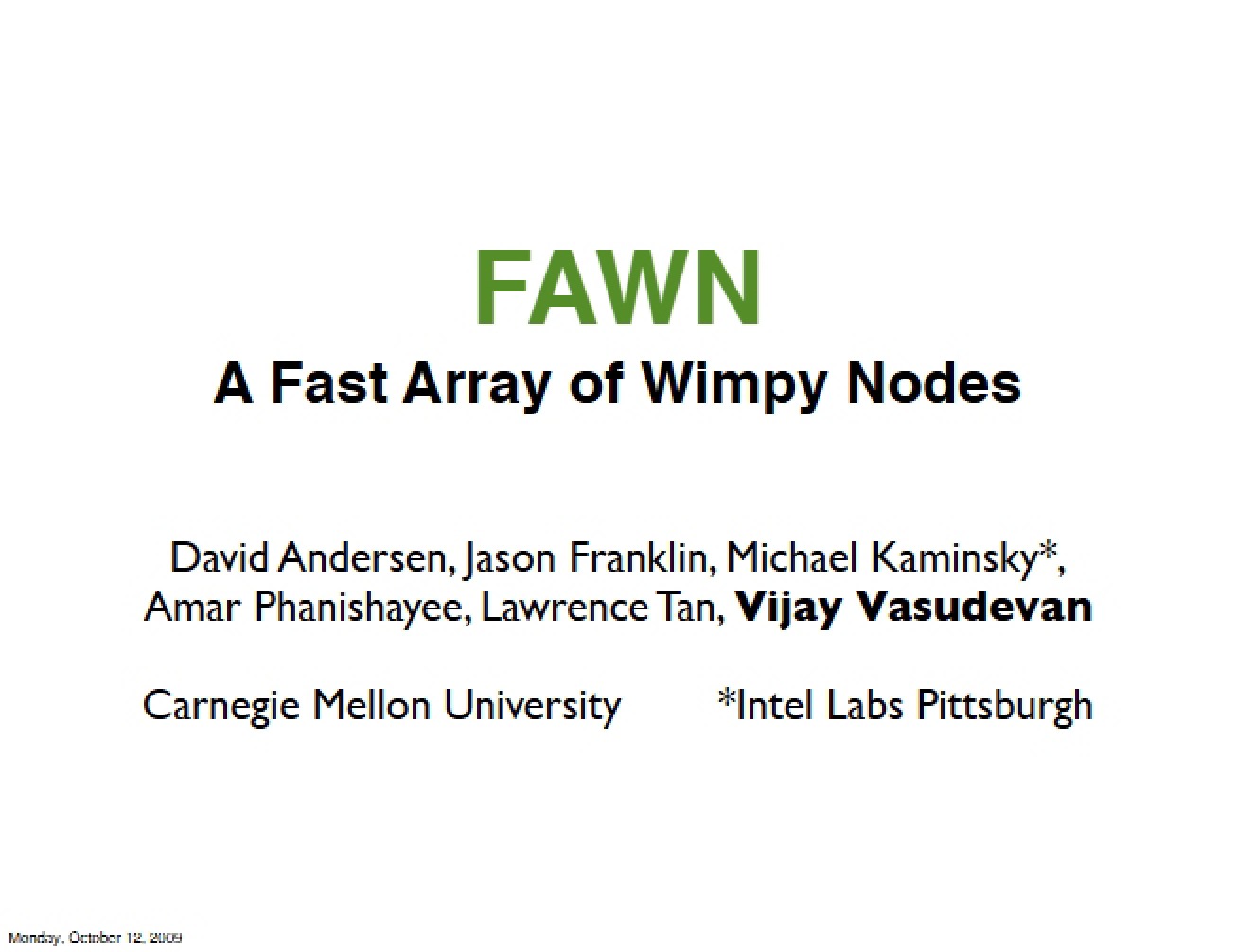 Wimpy Nodes Fast Array