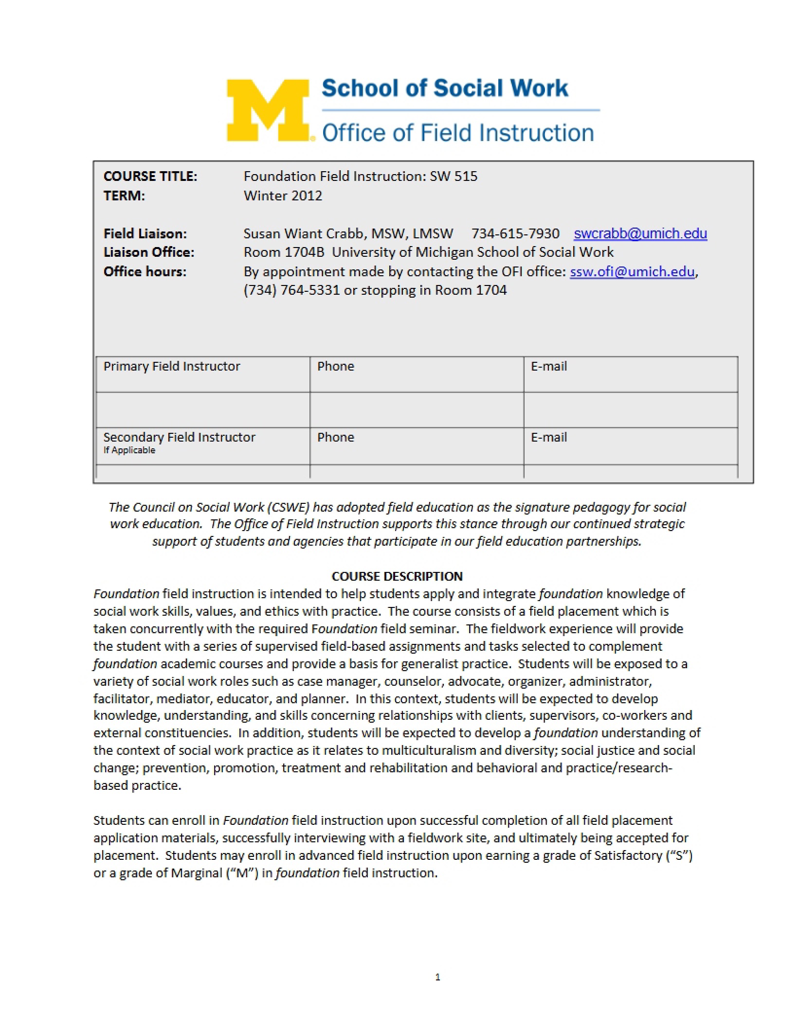 Foundation Field Instruction Outline