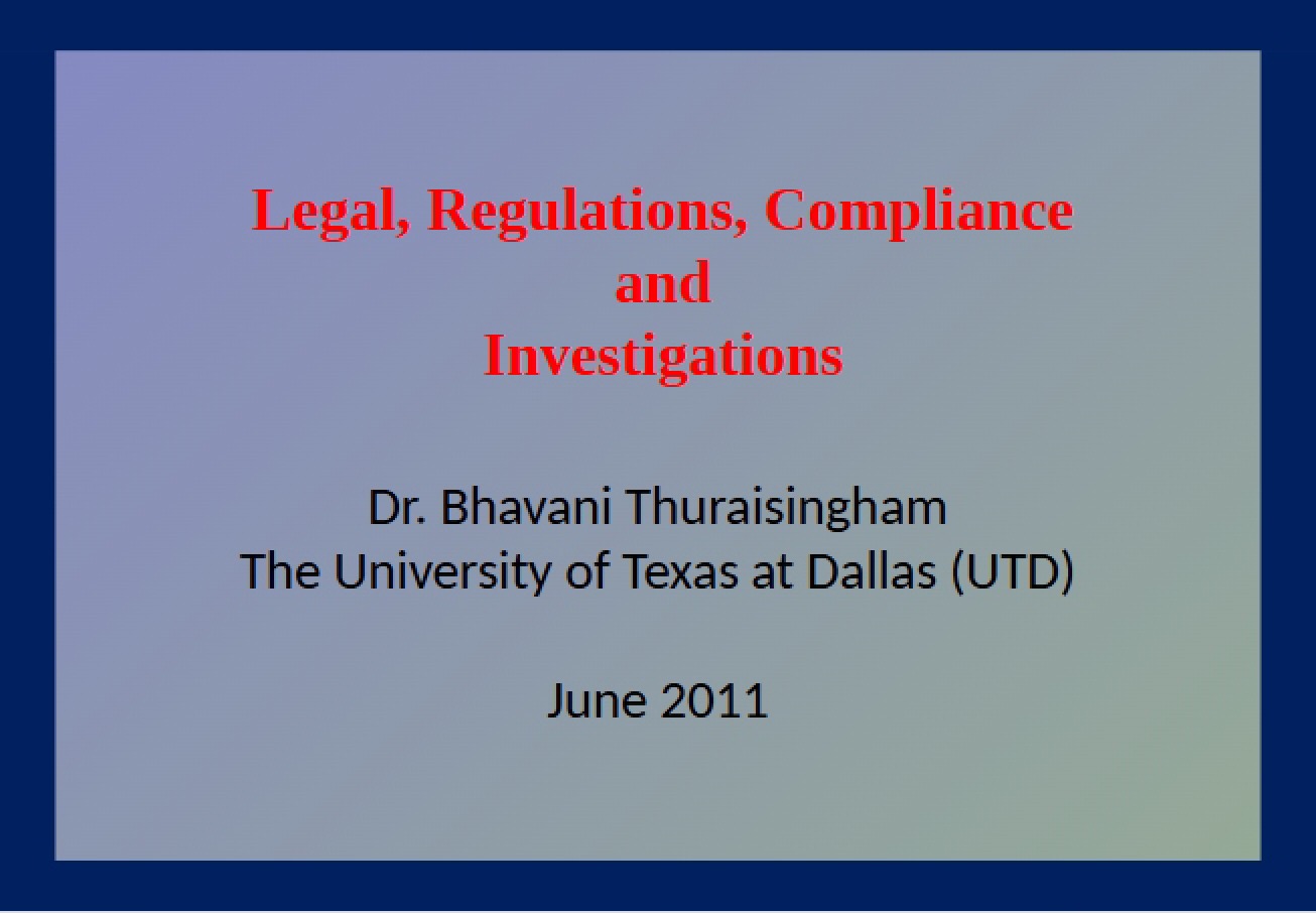 Investigations, Compliance, and Legal Regulations