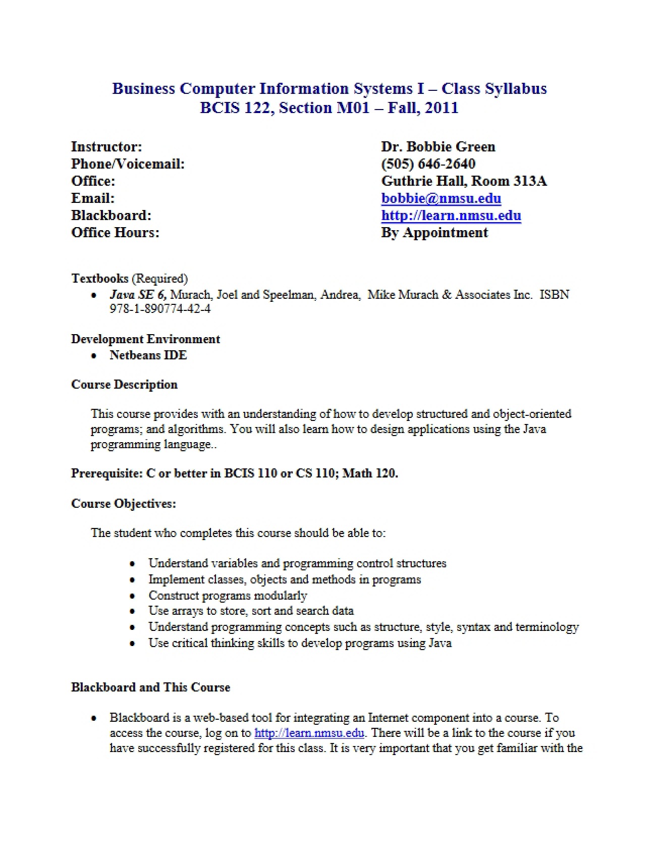 Business Computer Information Systems I Syllabus from Fall 2011 by Dr. Bobbie Green
