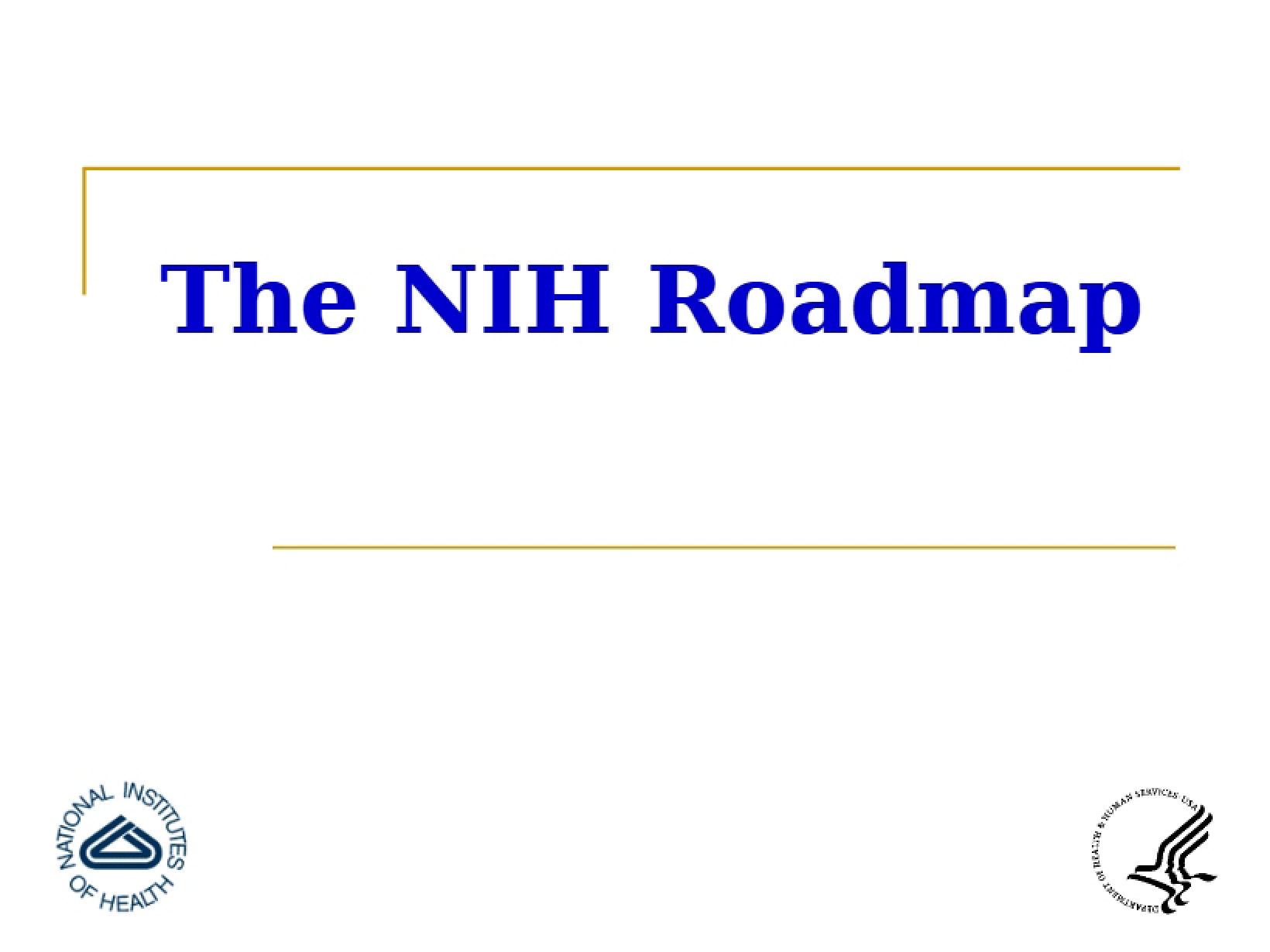 Roadmap for NIH