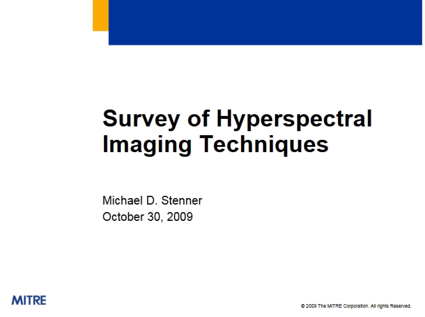Hyperspectral Imaging Techniques Survey