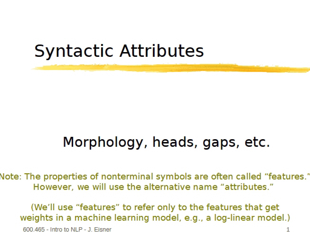 Attributes of Syntax