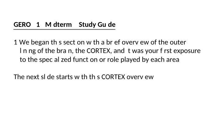 Midterm 2 Study Guide for GERO 315