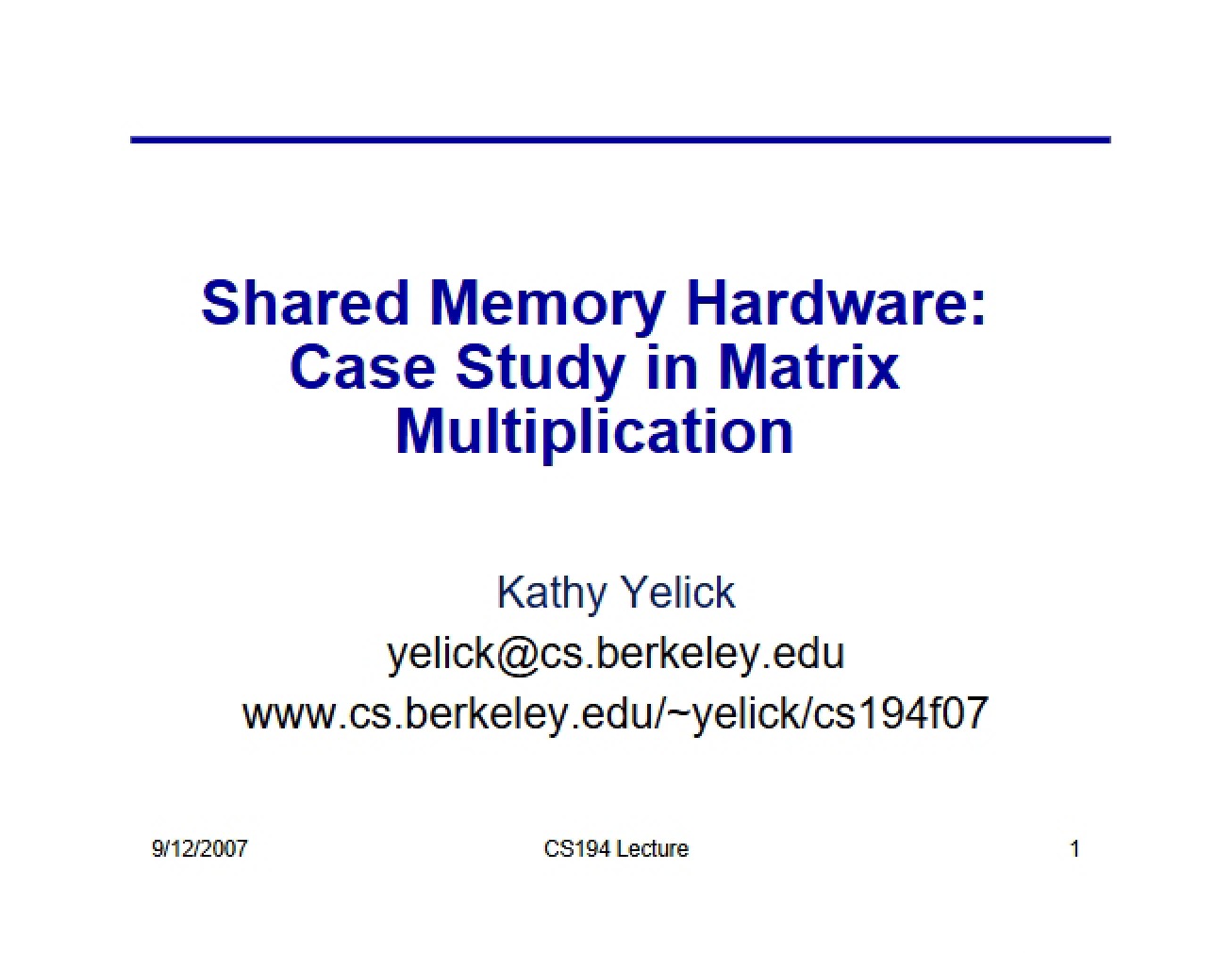 Shared Memory Hardware Matrix Multiplication Case Study