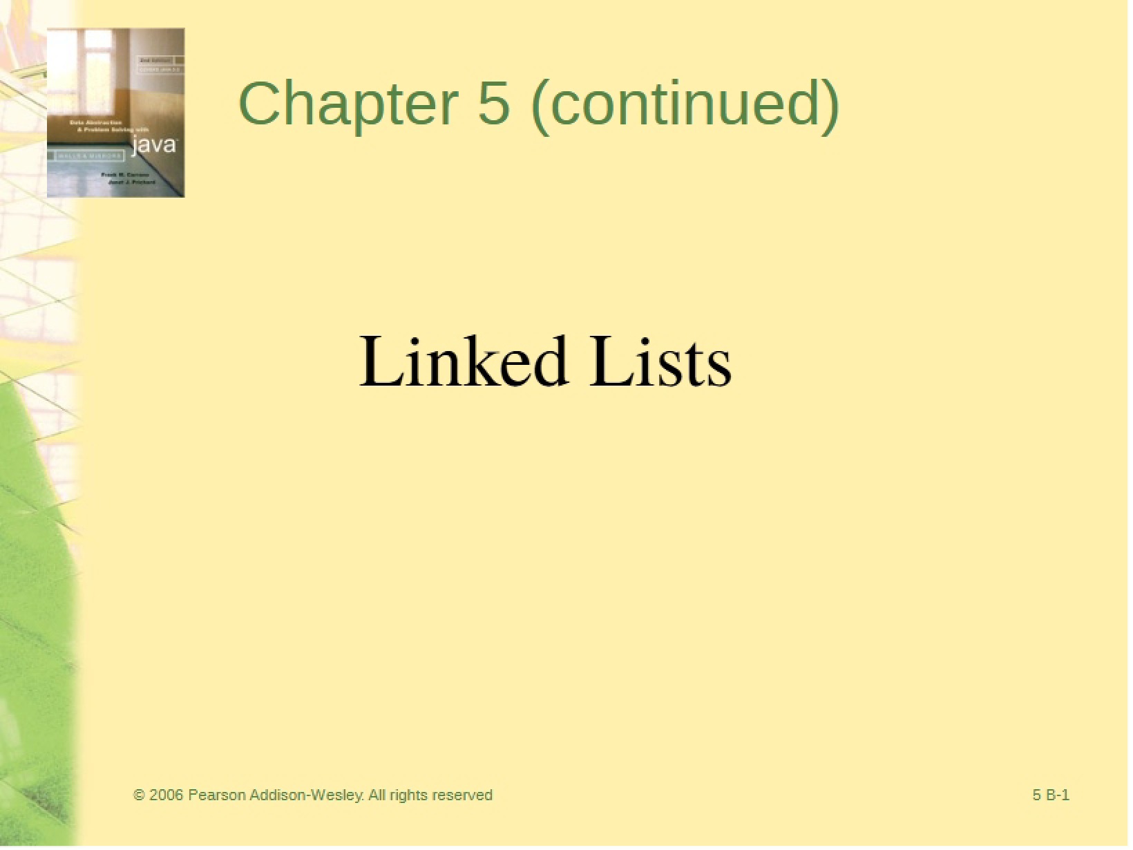 Carrano Presentation Slides 05 B