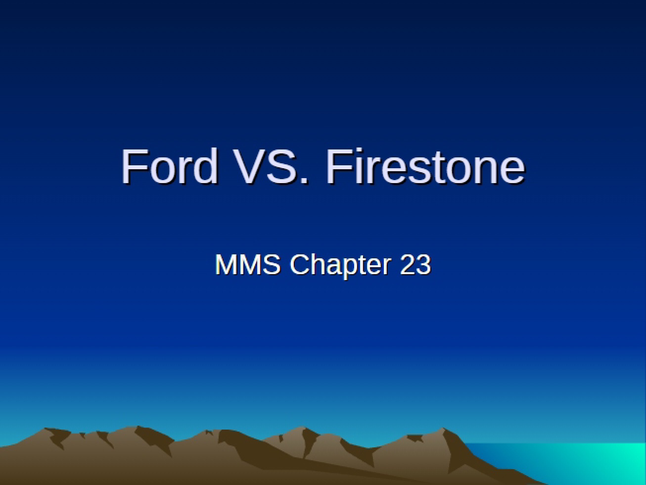Case Study Ford Versus Firestone