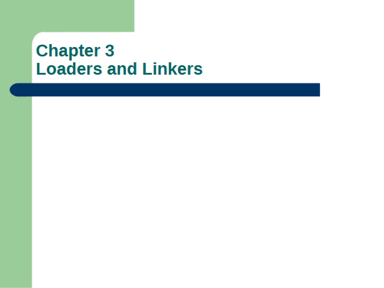 Linker and Loader Mechanisms