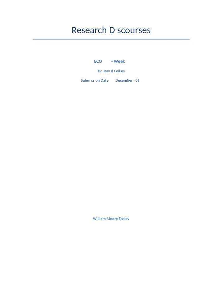 Week 7 - ECO-747 Research Discourses