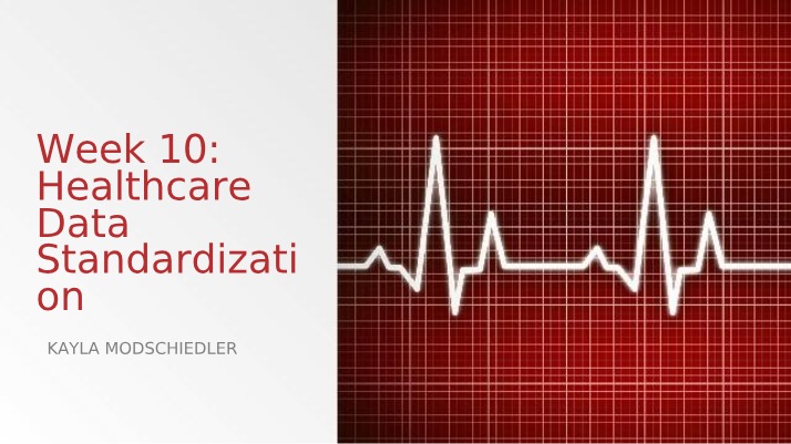 Healthcare Data Standardization - Week 10