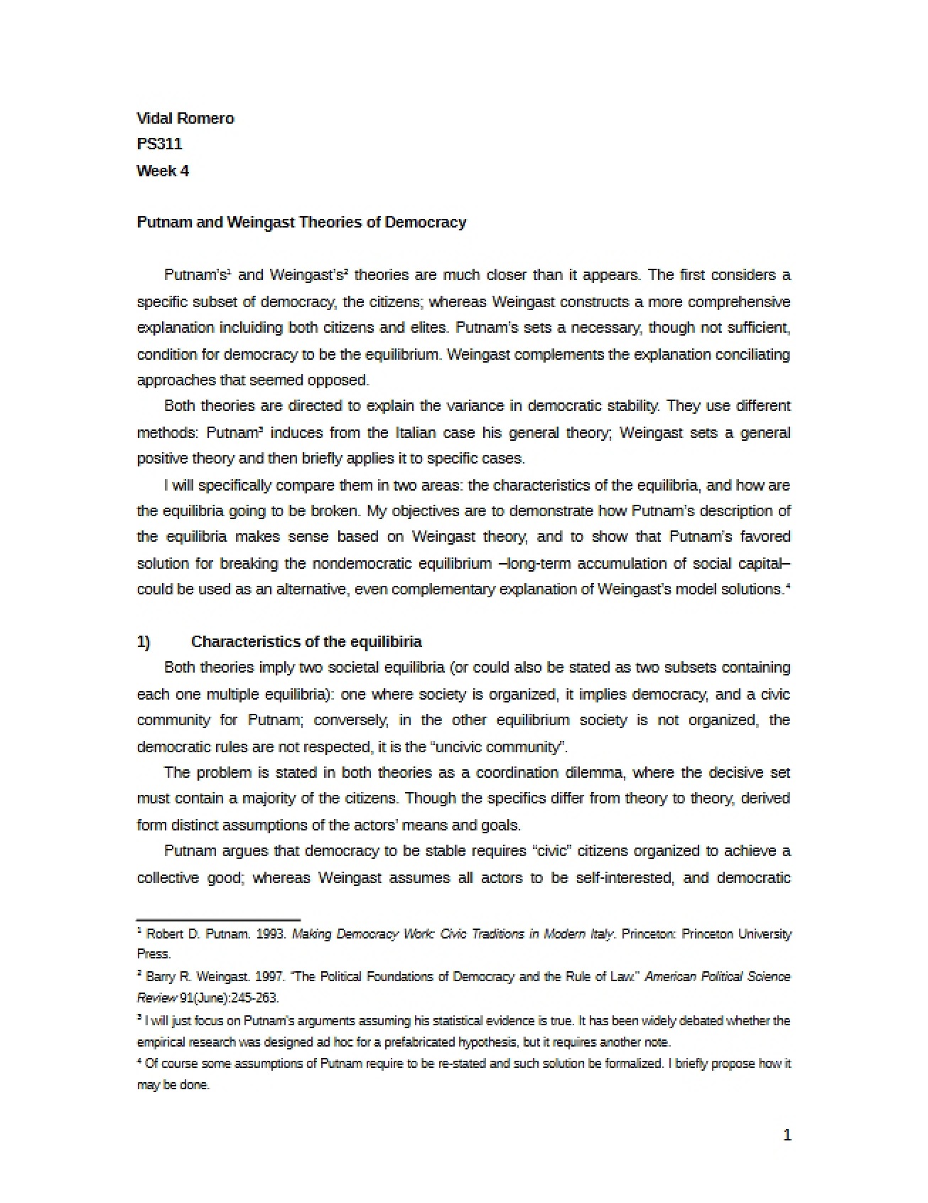 Analysis of the Putnam and Weingast Theories of Democracy