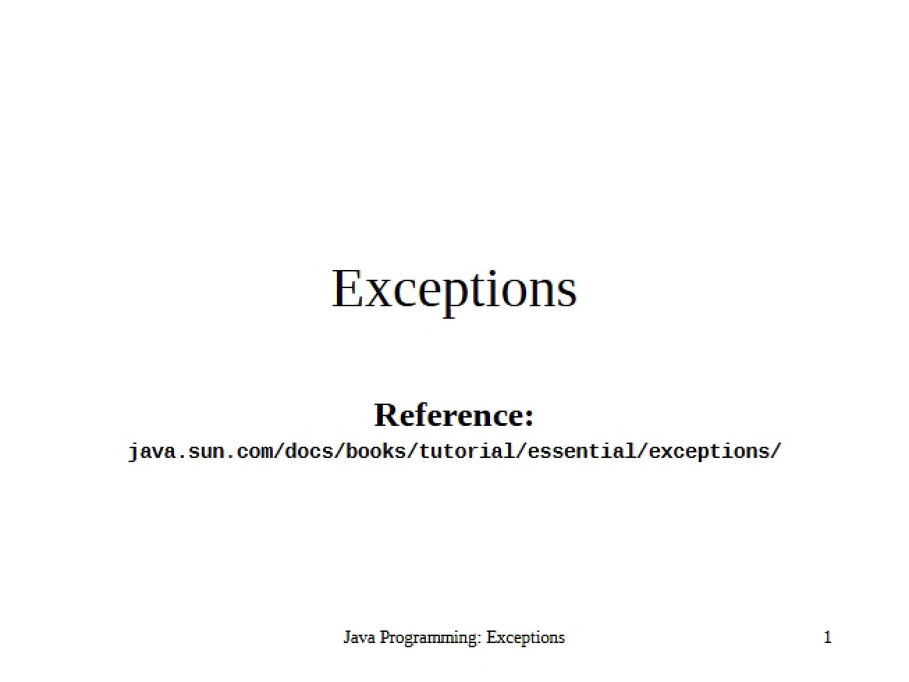 Handling Exceptions in Web-Based Software