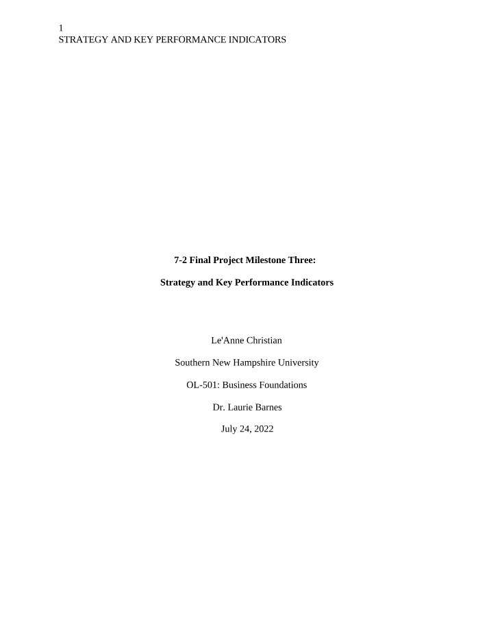 Strategy and Key Performance Indicators - Milestone Three