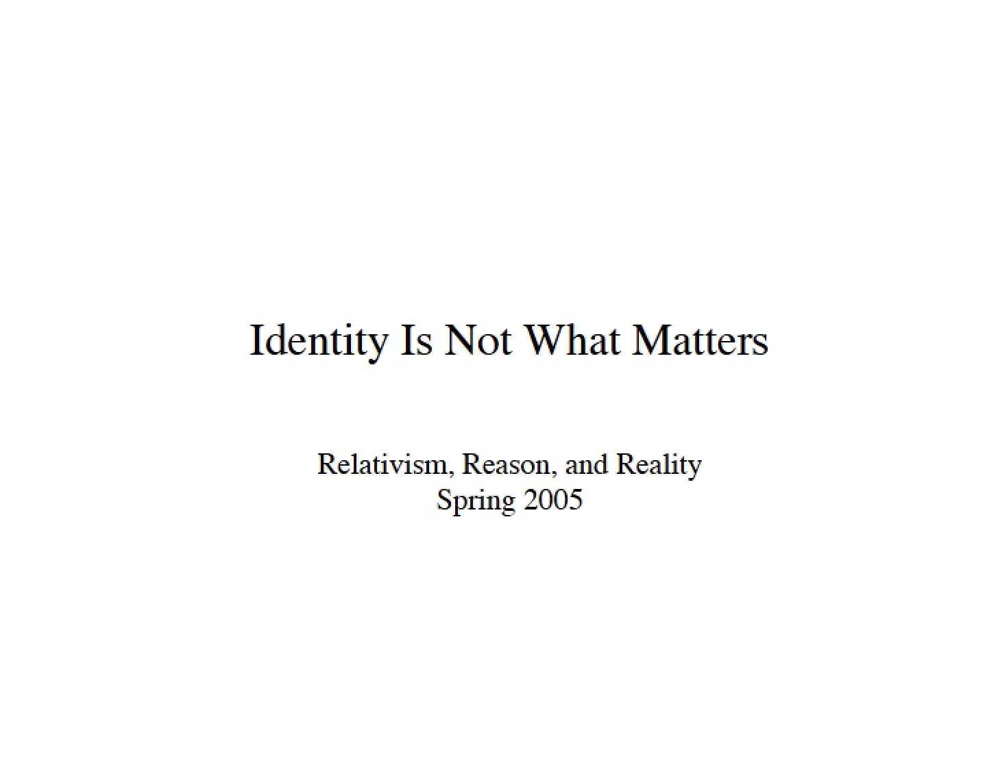 Matters of Identity