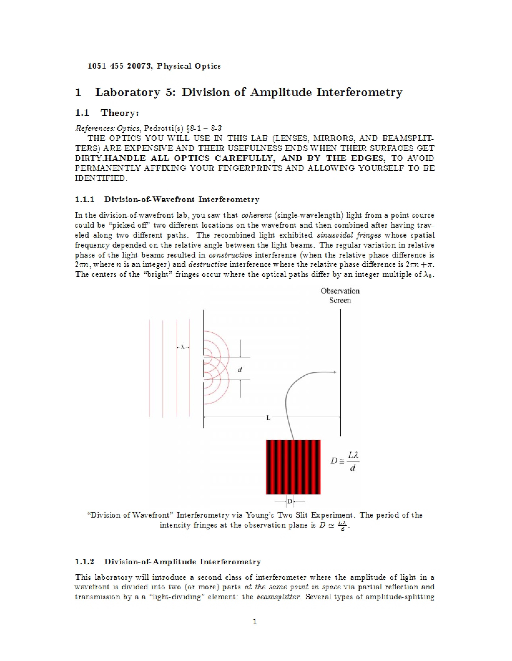 Interferometry by Amplitude Division