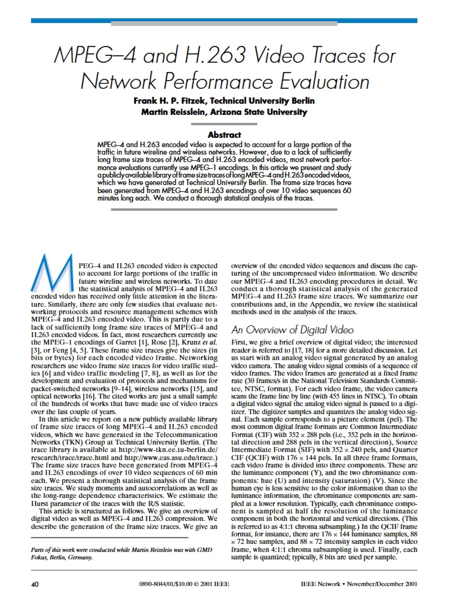 Network Performance Evaluation MPEG-4 and H.263 Video Traces