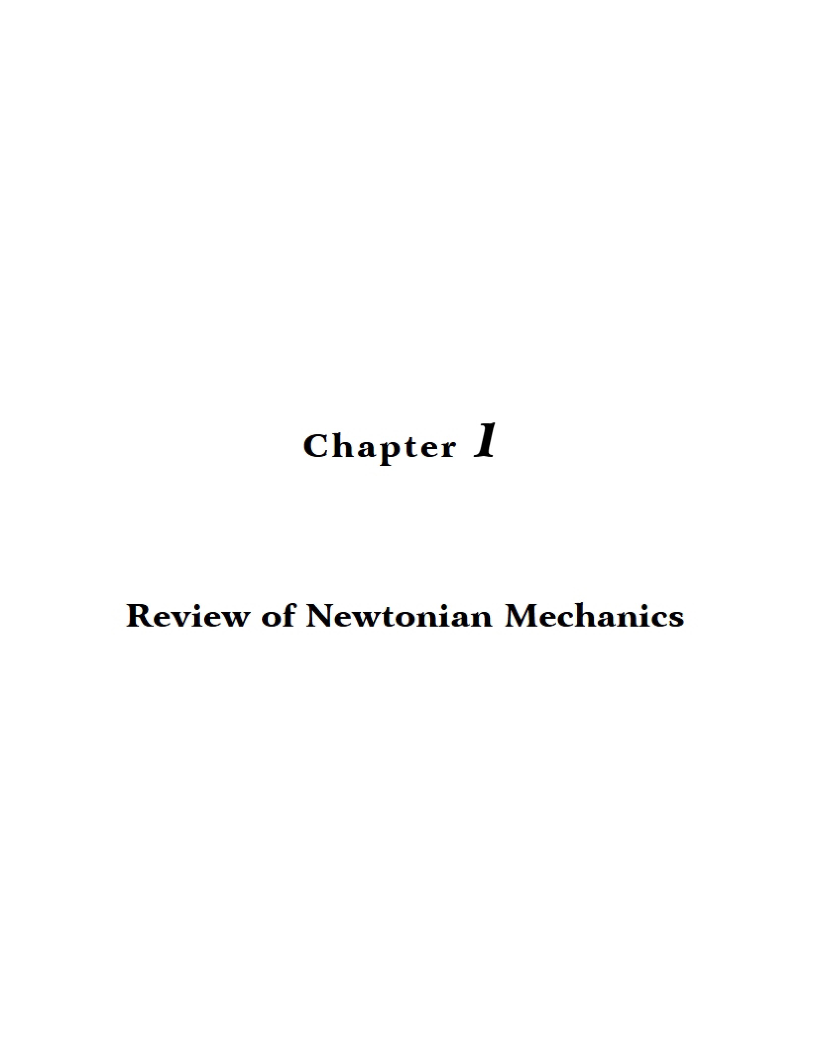 Newtonian Mechanics Review (Chapter 01)