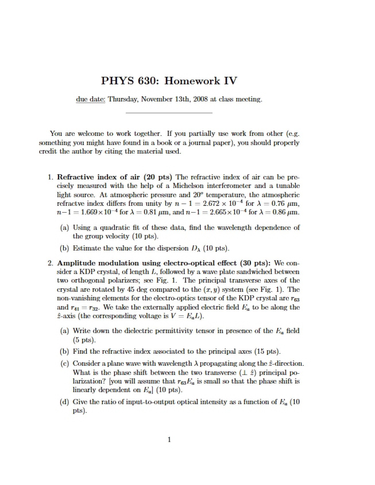 Homework IV PHYS 630