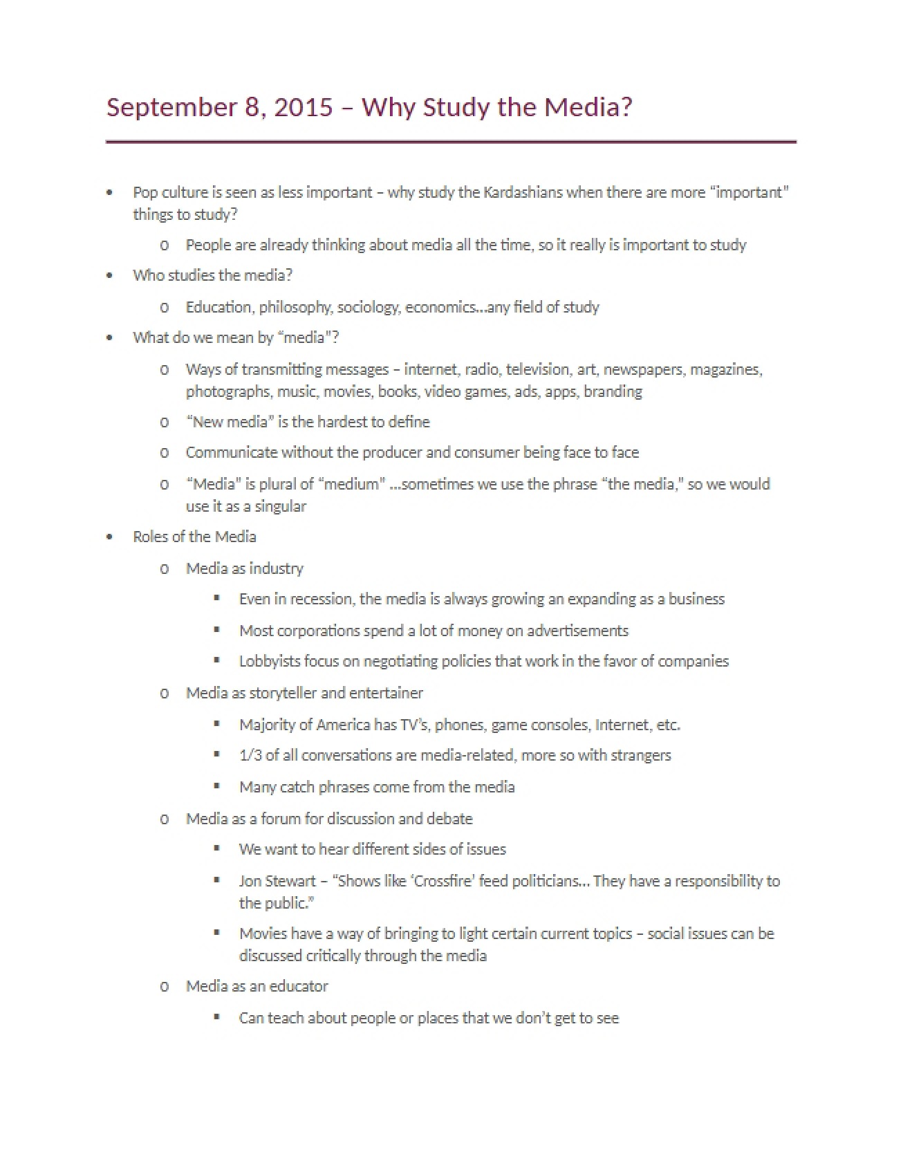 Lecture Notes Reasons to Study Media