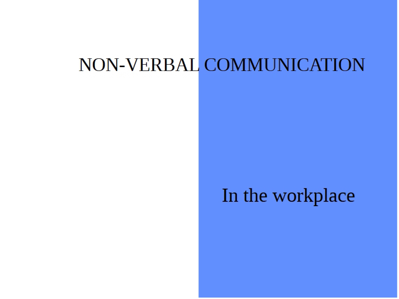 Communication Without Words