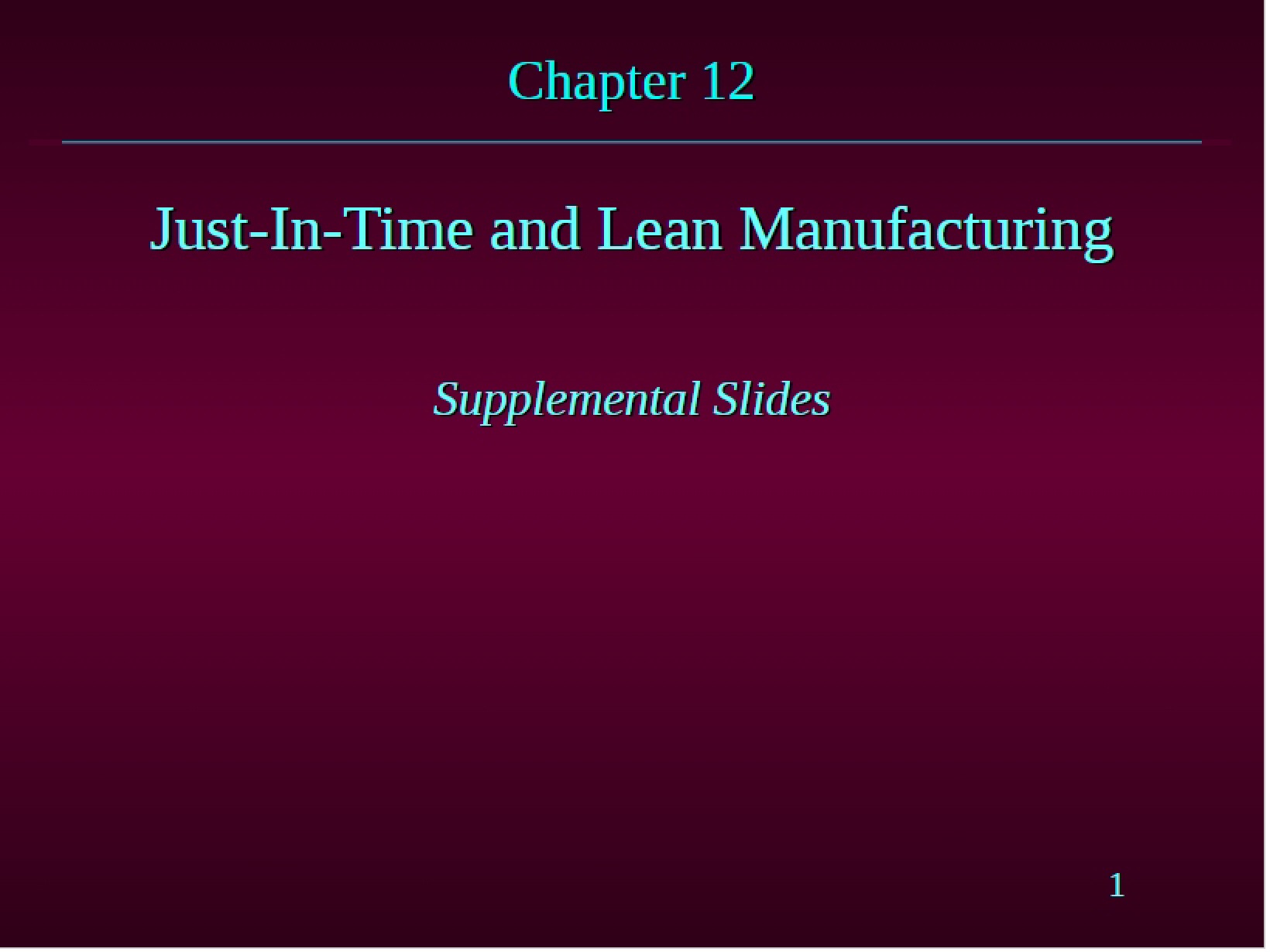 Lean Manufacturing and Just-In-Time