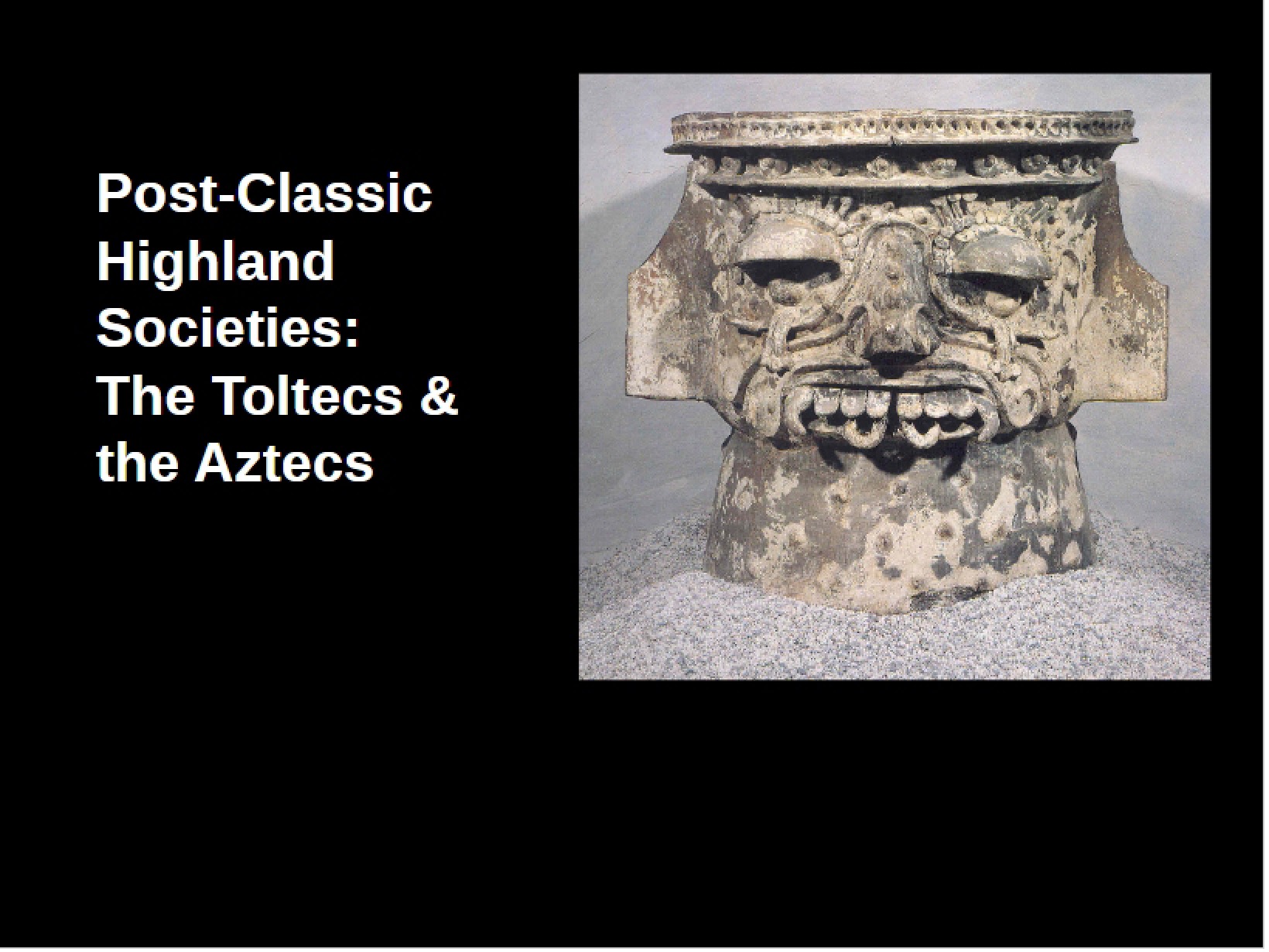 Aztecs Lecture 20