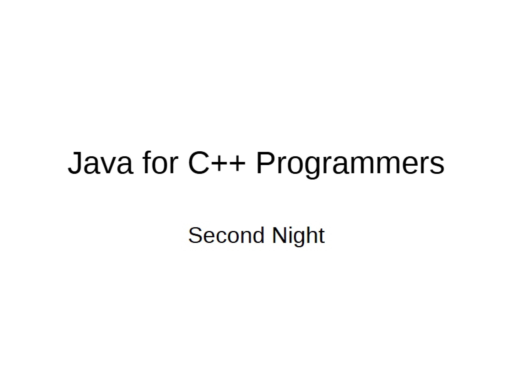 Java Programming for C++ Developers