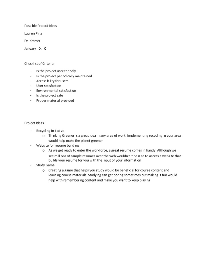 Recycling Initiative, Resume Building, and Study Game Project Ideas