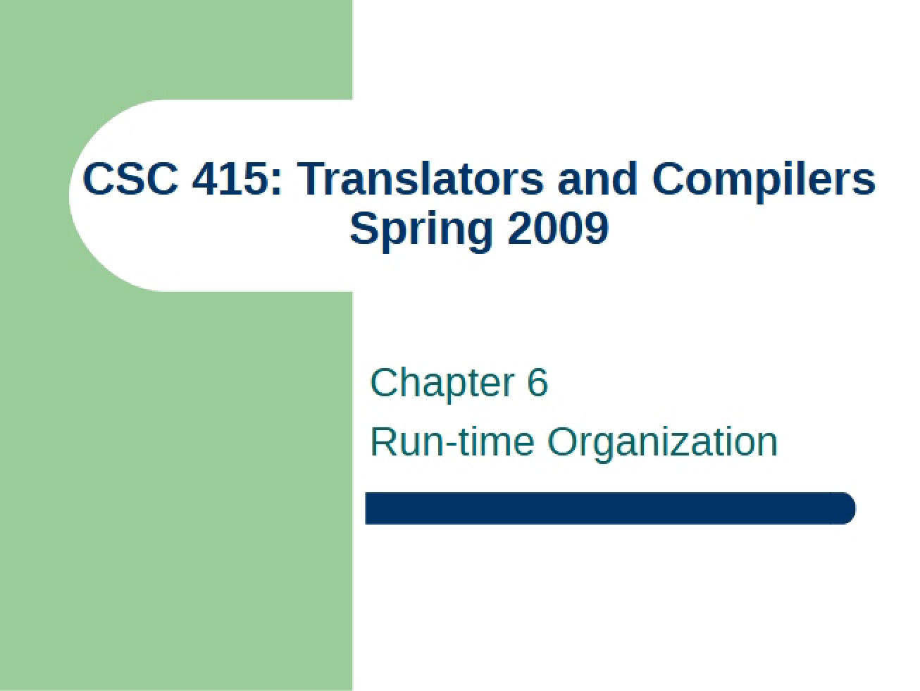 Organization of Run-time