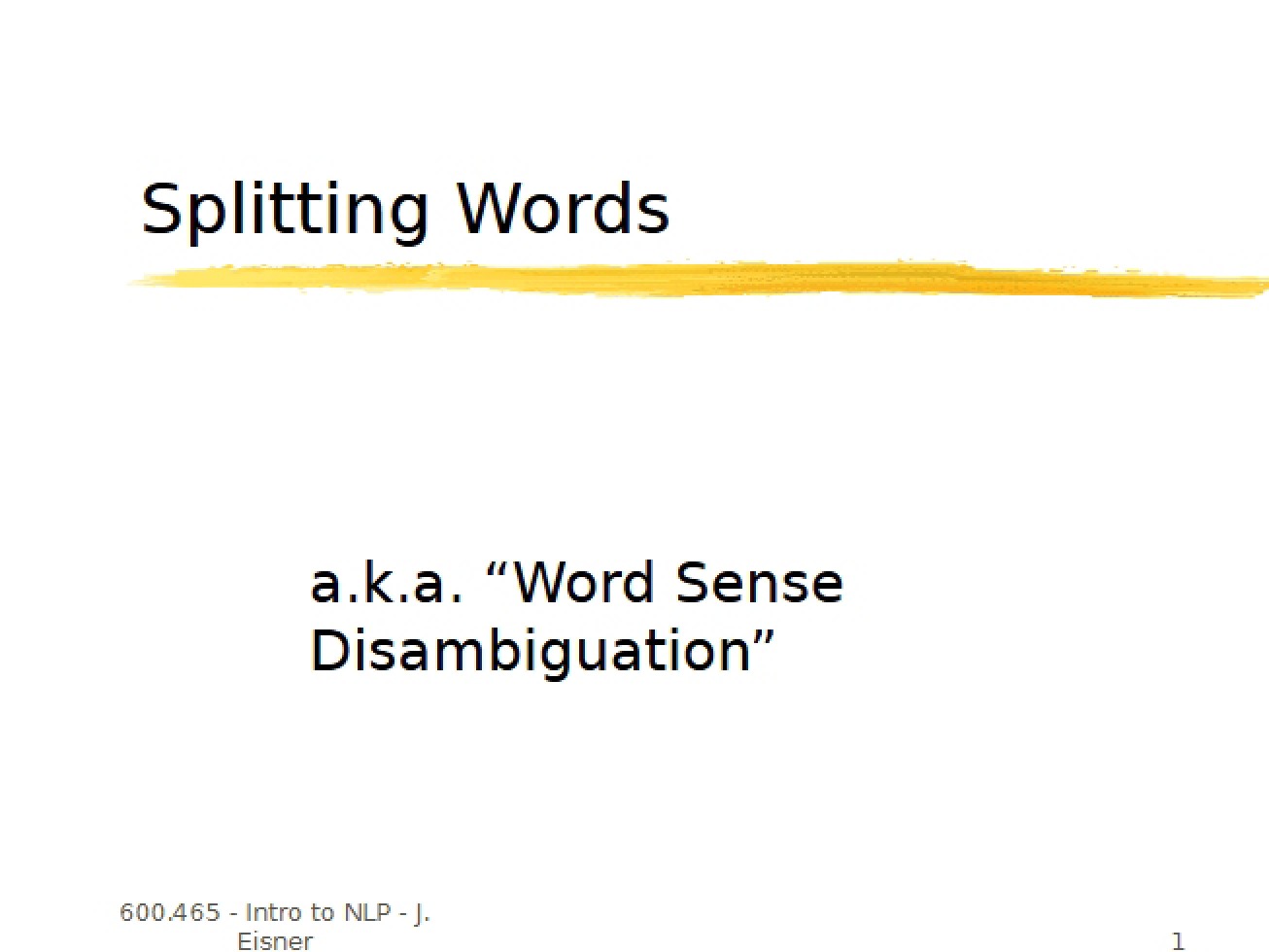 Lecture 30 Word Splitting