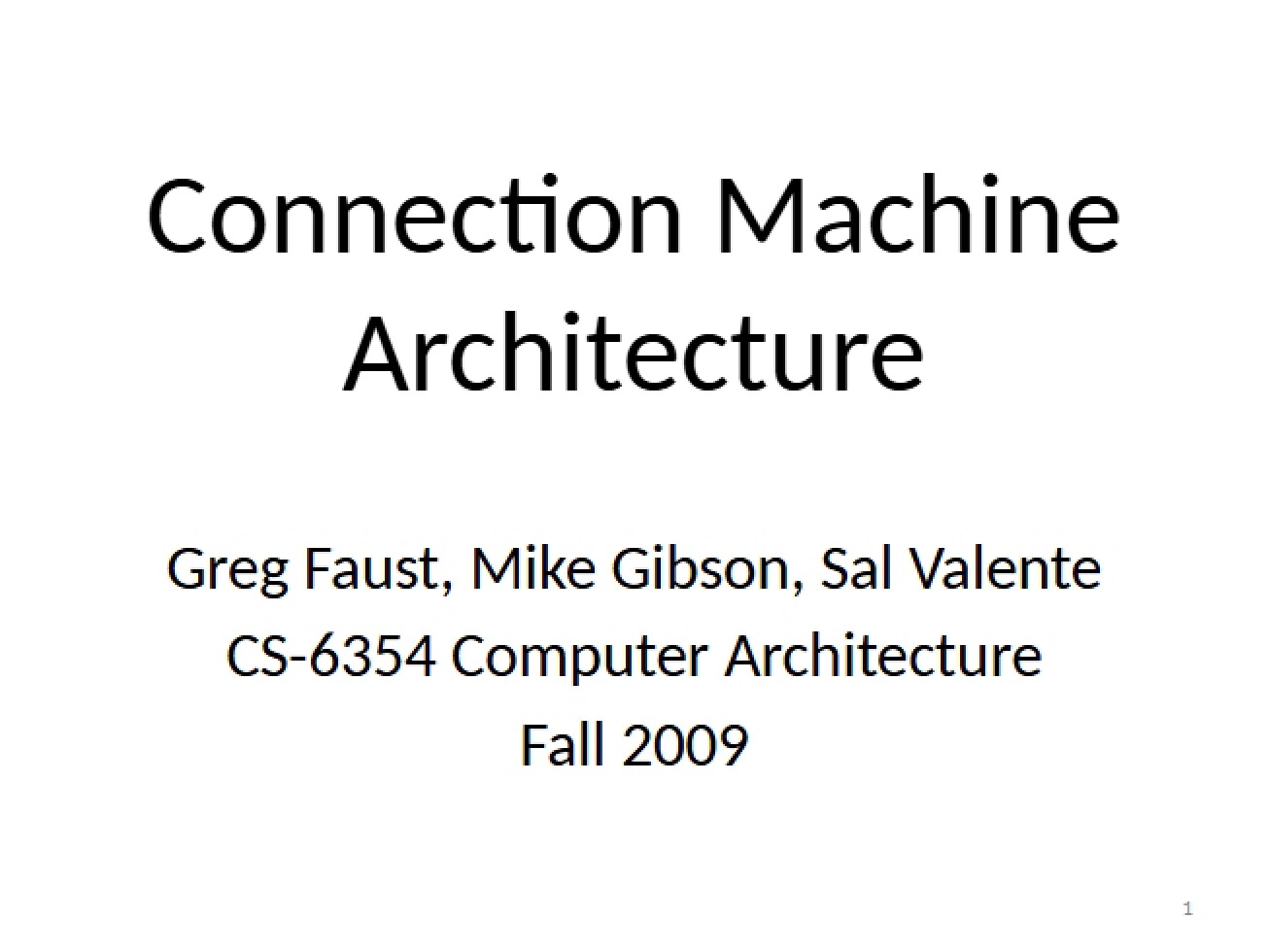 Architecture of the Connection Machine