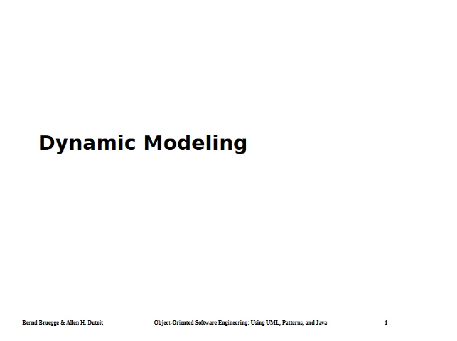 Modeling Dynamics