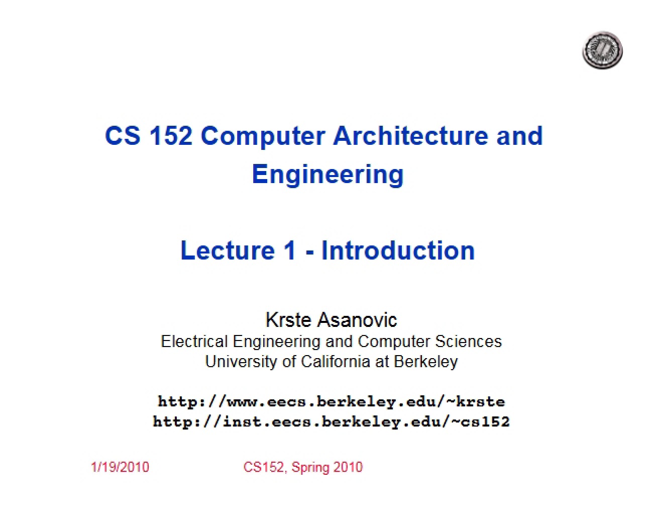 Introductory Lecture