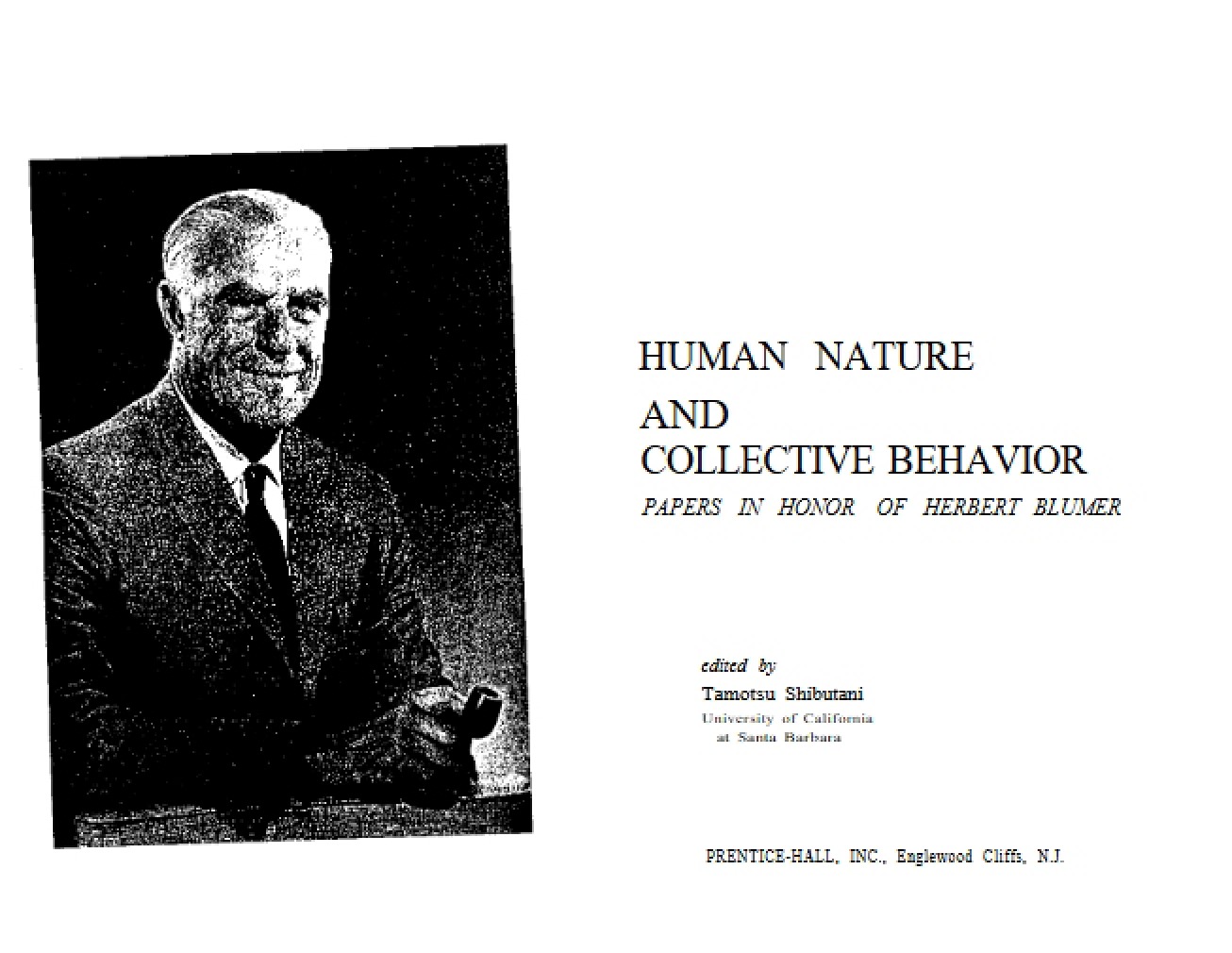 Collective Behavior and Human Nature