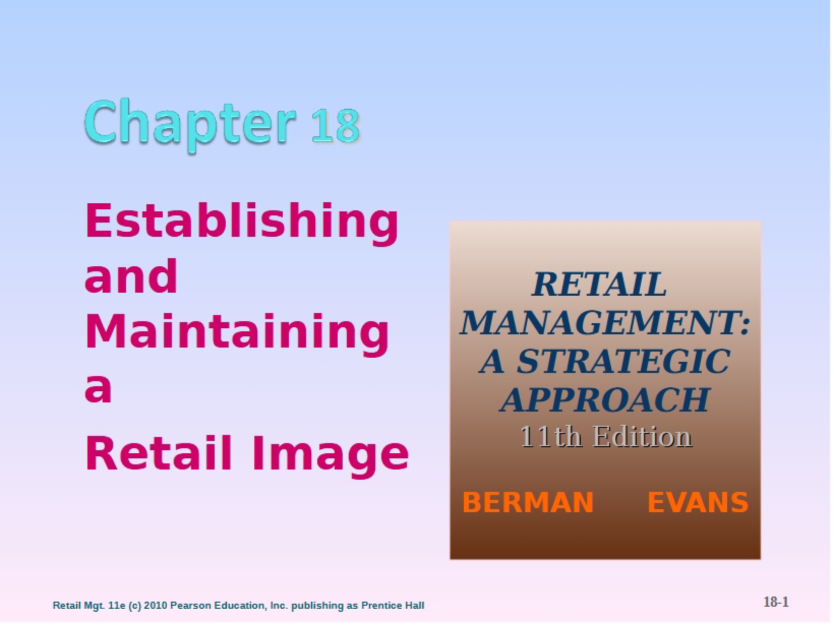 Retail Image Maintenance and Establishment Chapter 18