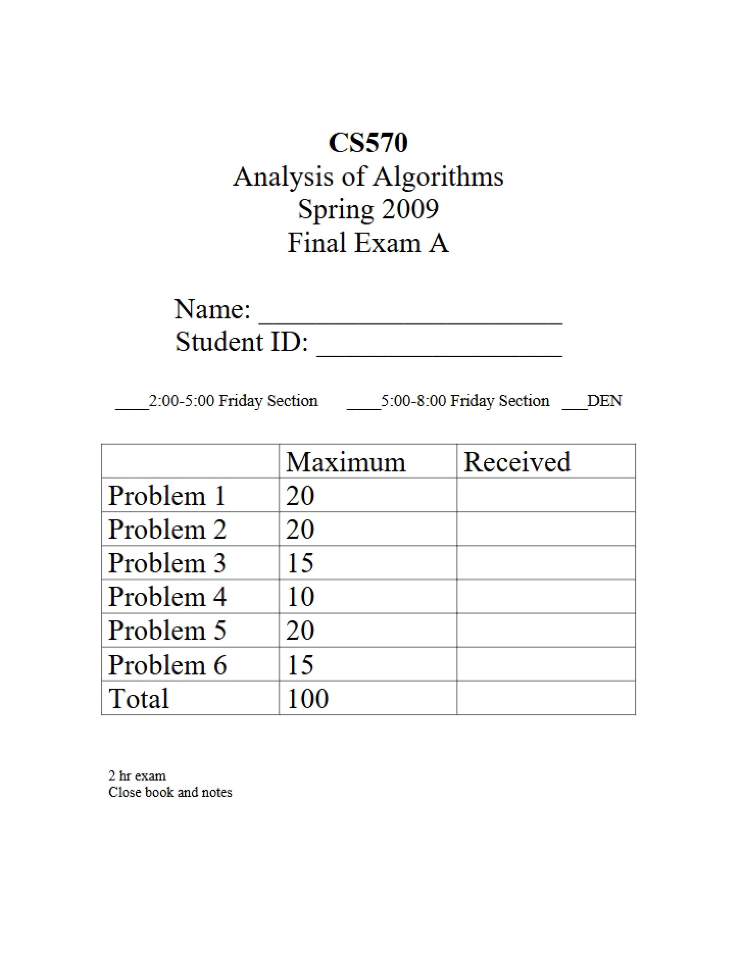 Solutions to Spring 2009 Final Exam A (CS570)