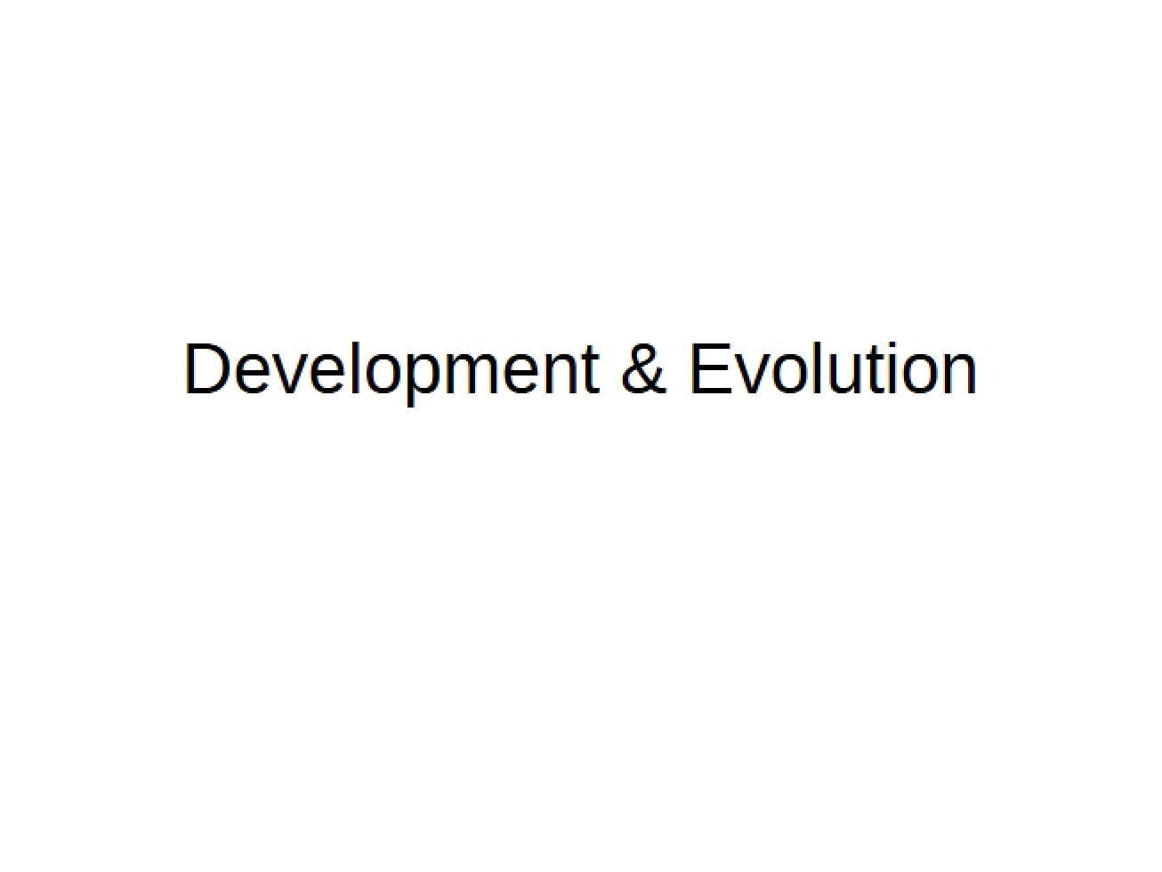 Evolutionary Development