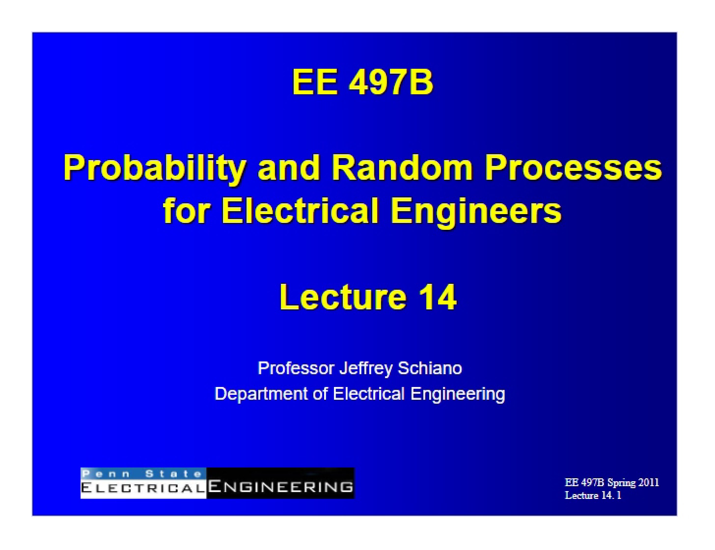 Session 14 EE497B Spring 11
