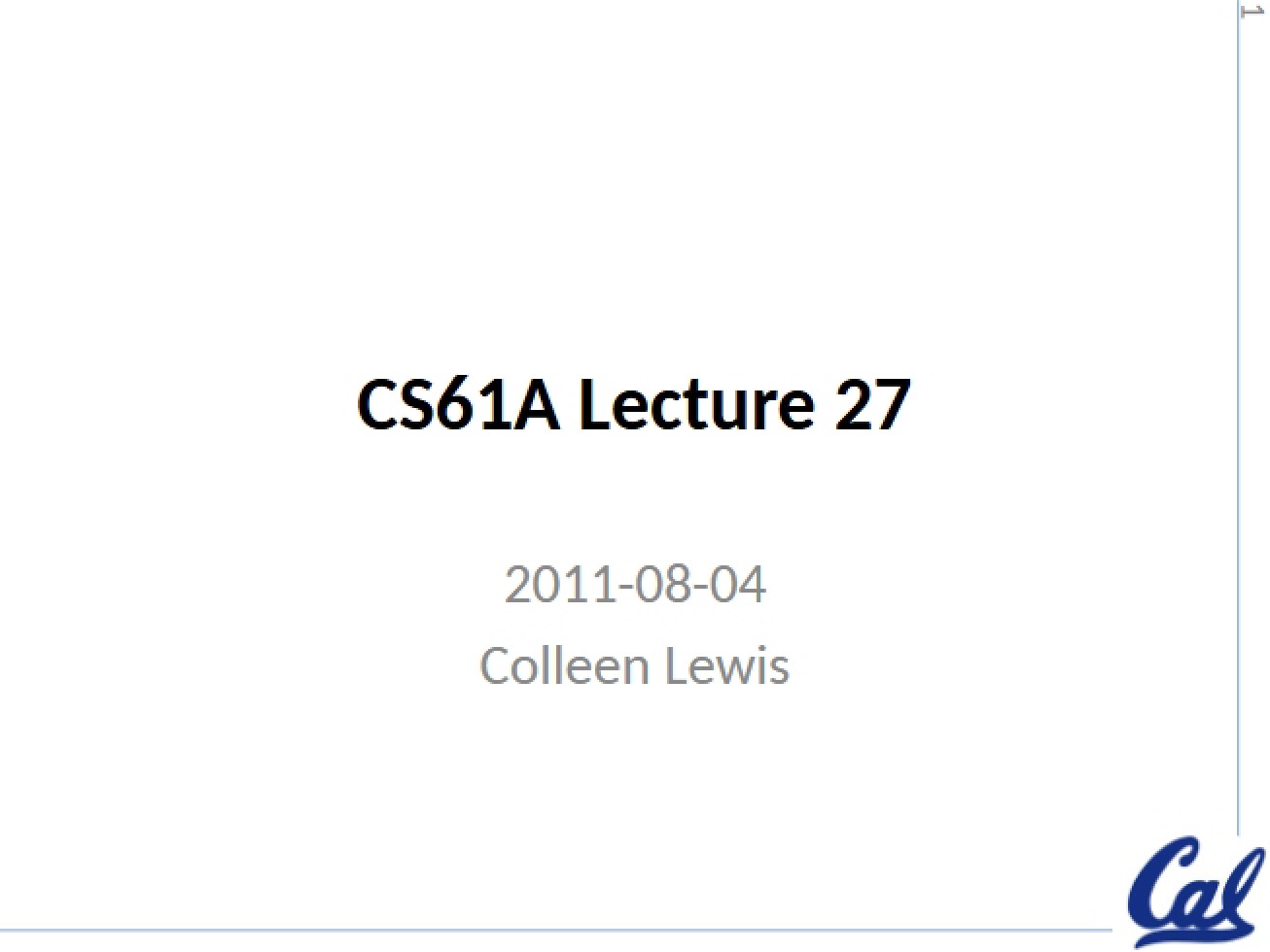 Twenty-Seventh Lecture on Computer Program Interpretation