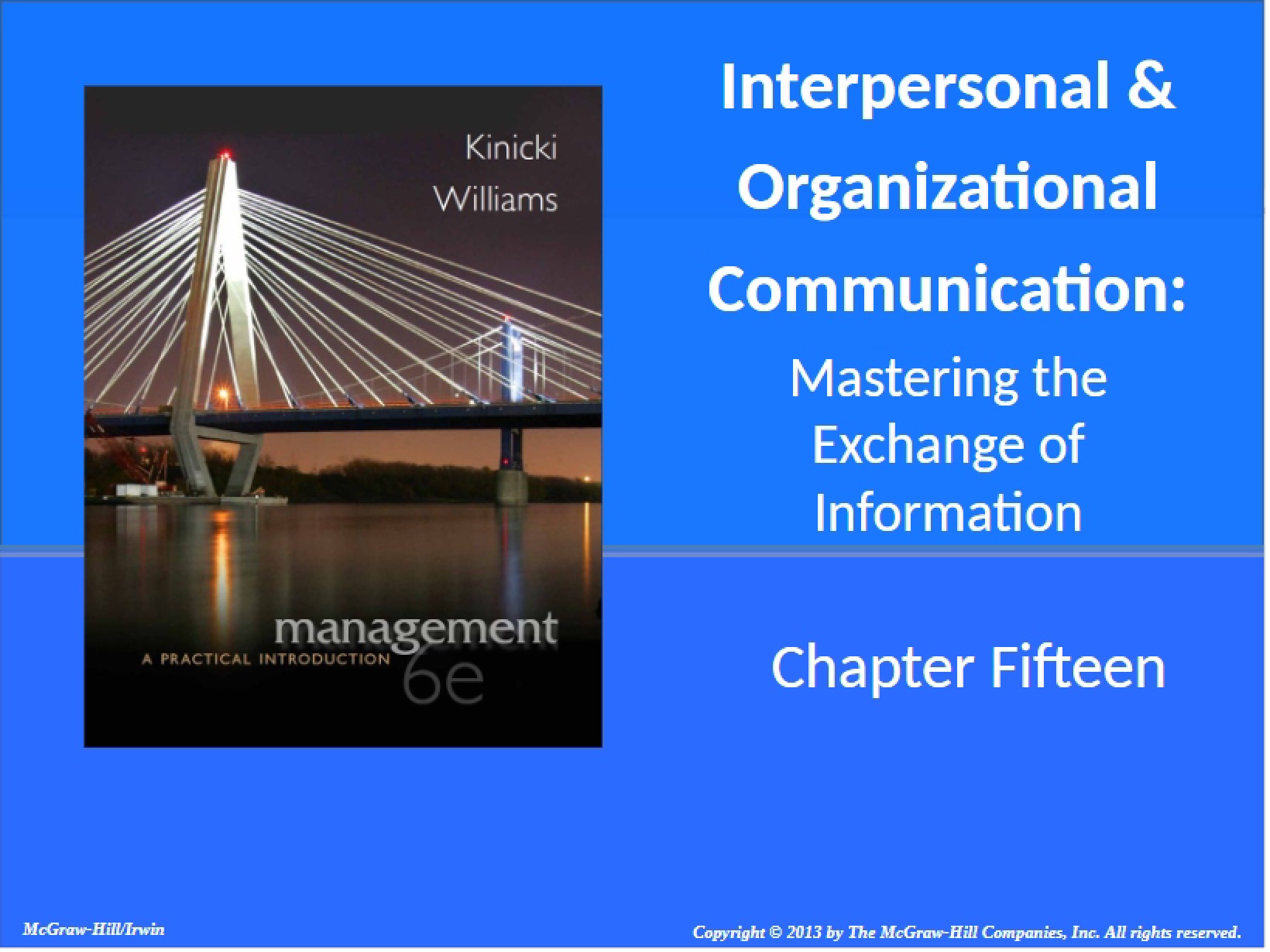 Organizational and Interpersonal Communication