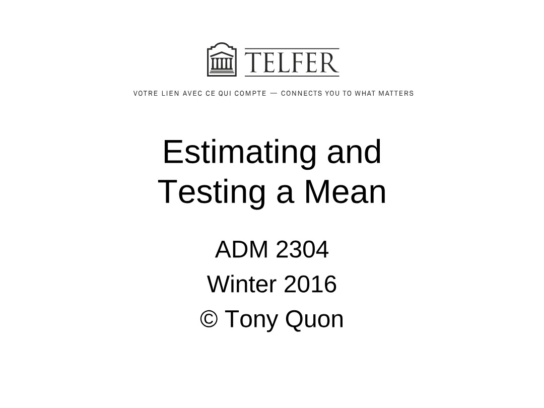 ADM2304 - Mean Estimation and Testing
