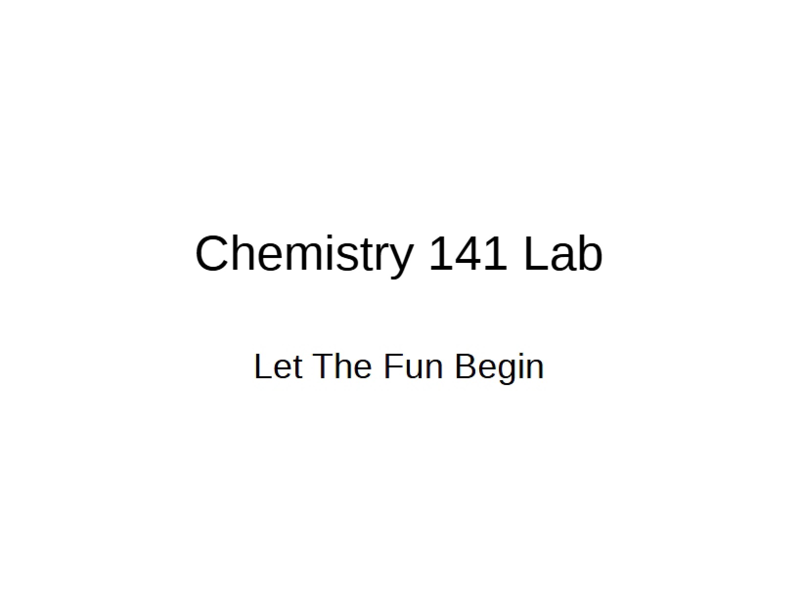 Lab for Chemistry 141