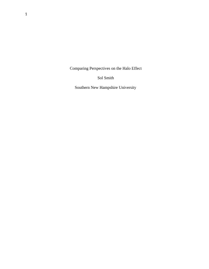 Comparative Analysis of the Halo Effect