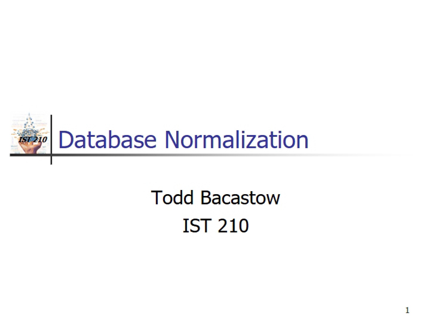 Normalization of Databases