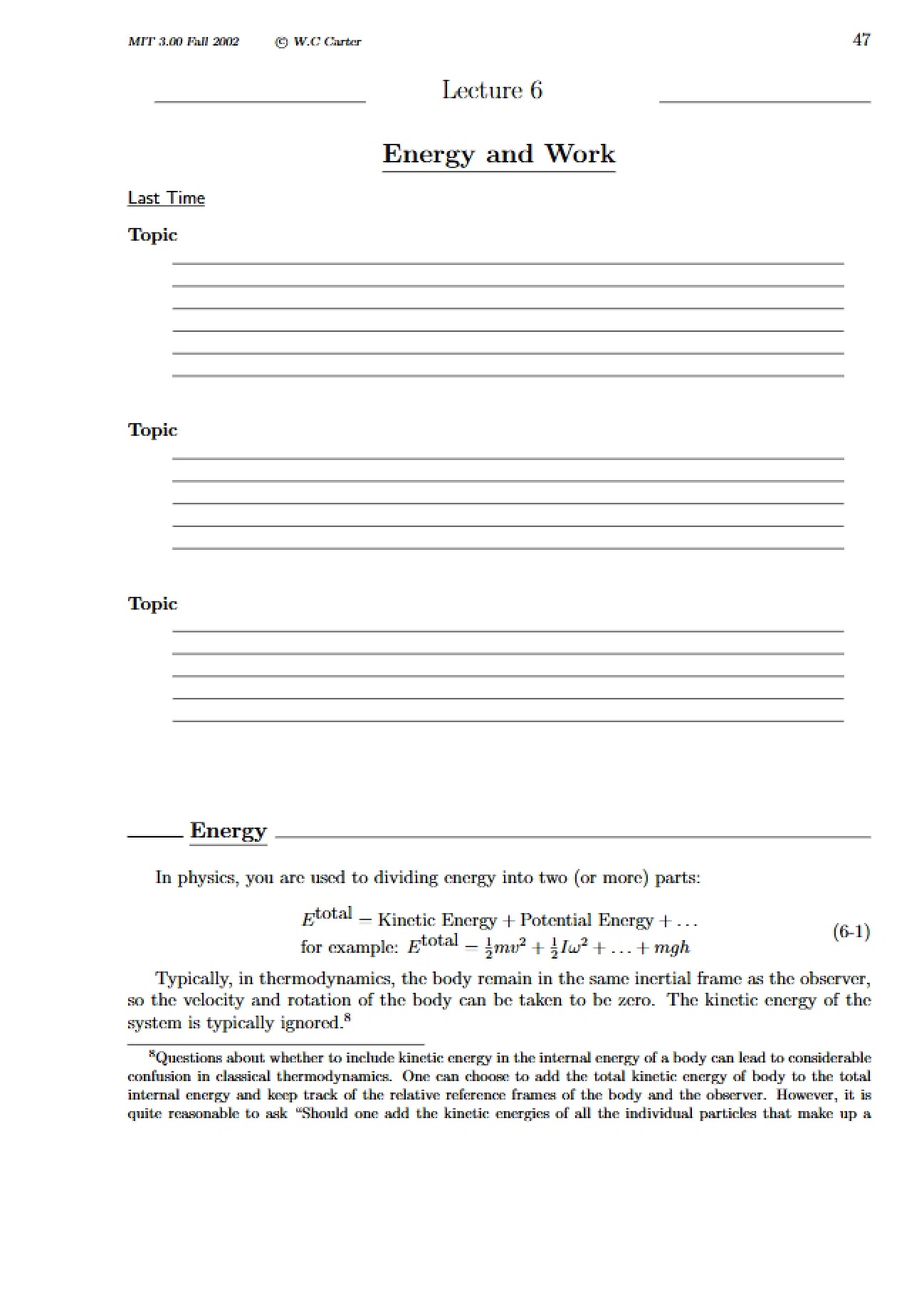 Energy and Work: Sixth Lecture