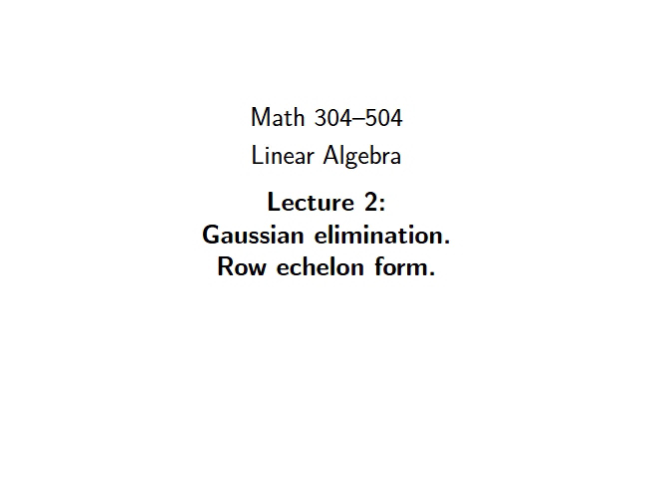 Lecture Two (Web Version)