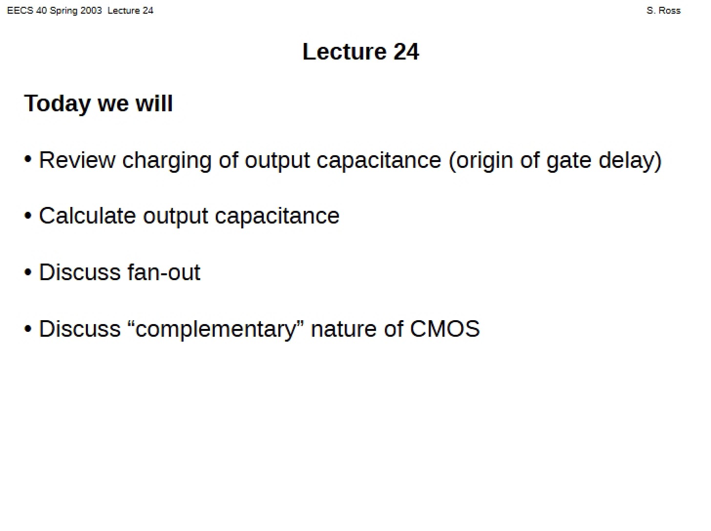 Twenty-Fourth Lecture