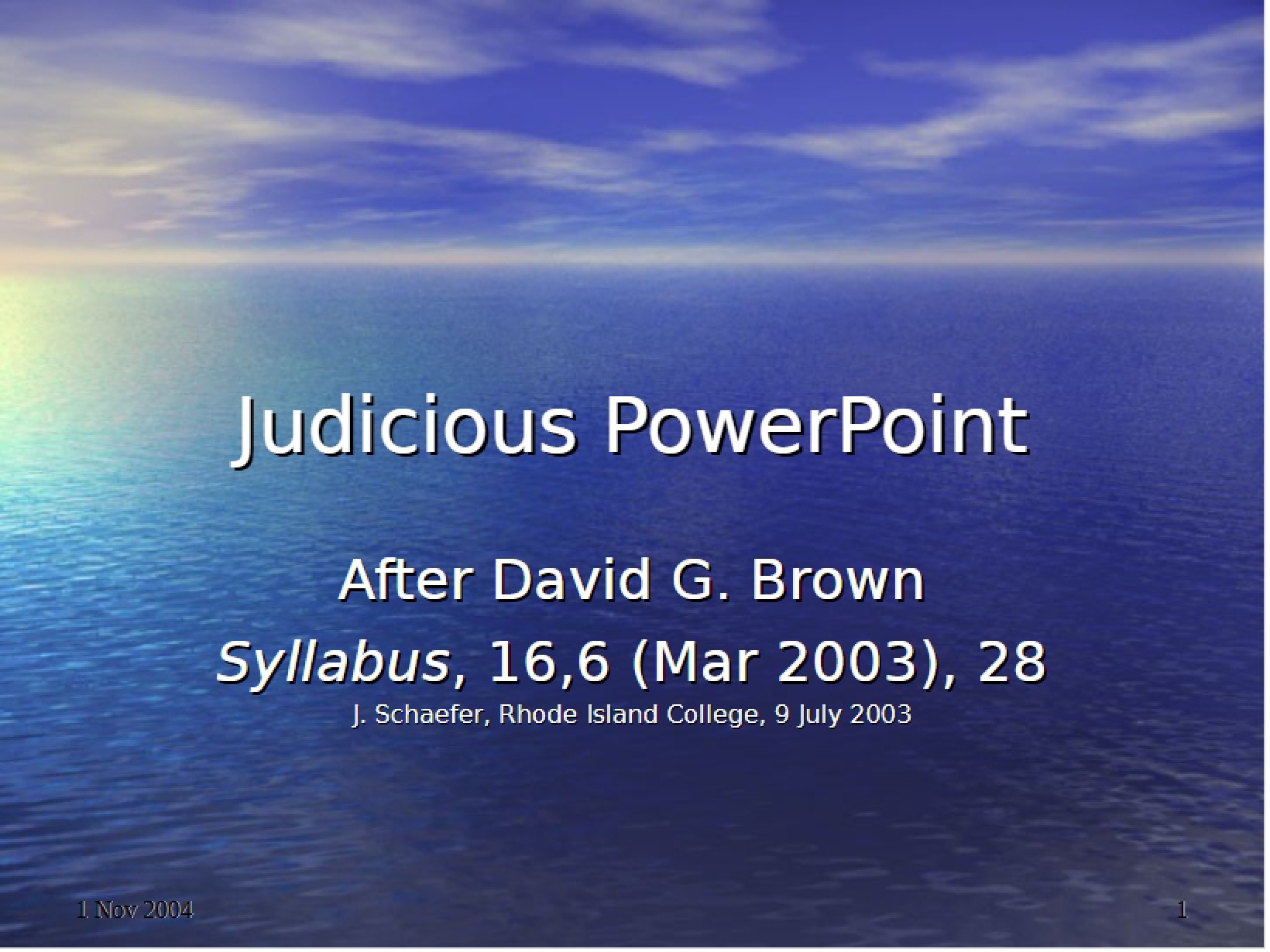 PowerPoint Judicious Use